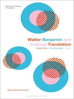 cover image of Walter Benjamin and Cultural Translation